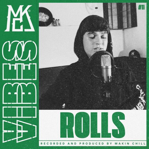 ROLLS || MAKIN CHILL VIBES #11_poster_image