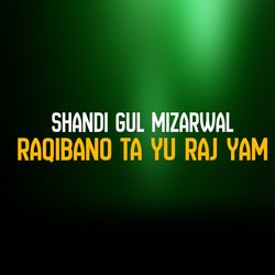 Raqibano Ta Yu Raj Yam