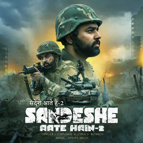 Sandeshe Aate Hain 2