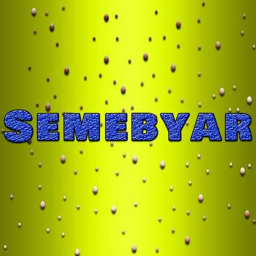 Semebyar