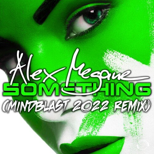 Something (Mindblast Remix)