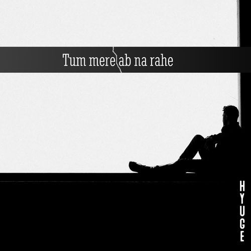 TUM MERE AB NA RAHE