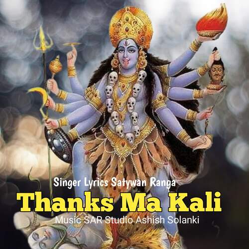 Thanks Ma Kali