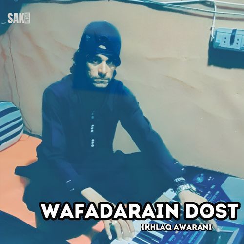 Wafadarain Dost