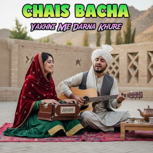 Yakhni Me Darna Khure