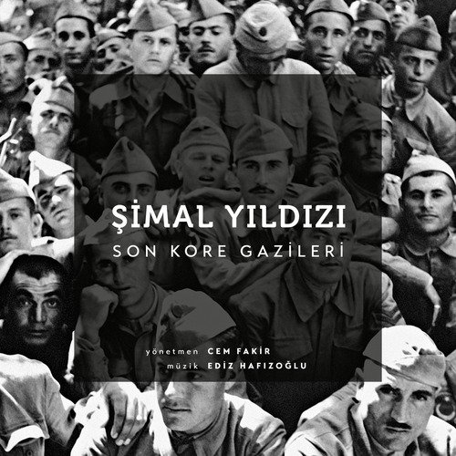 Şimal Yıldızı / Son Kore Gazileri (Orijinal Film Müzikleri)_poster_image