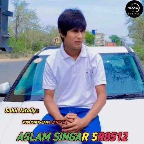 ASLAM SINGAR SR8512