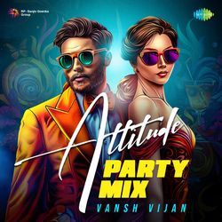 Attitude - Party Mix-ISM5YitJQGY