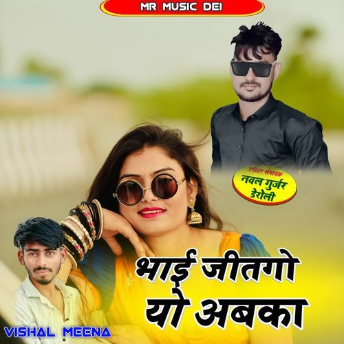 Bhai Jitgo Yo Abkaa