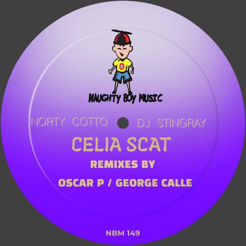 Celia Scat (Norty Cotto Club Mix)