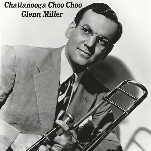 Chattanooga Choo Choo 
