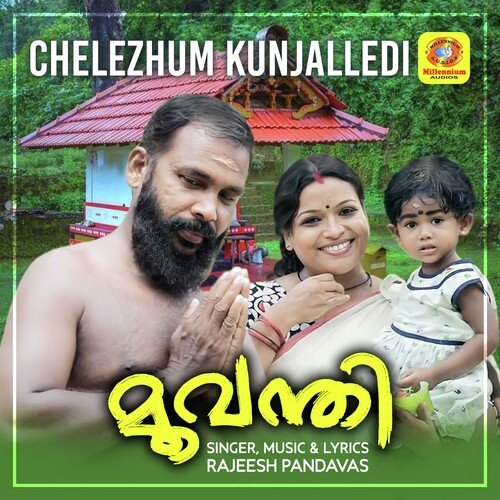 Chelezhum Kunjalledi (From "Moovanthi")