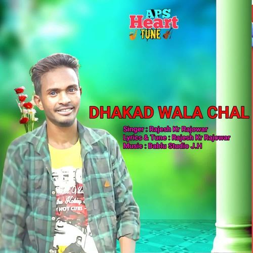 Dhakad Wala Chal