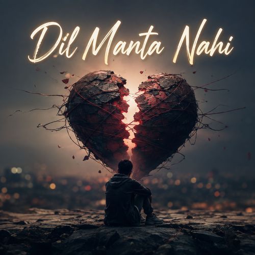 Dil Manta Nahi