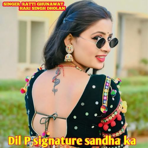 Dil P signature sandha ka
