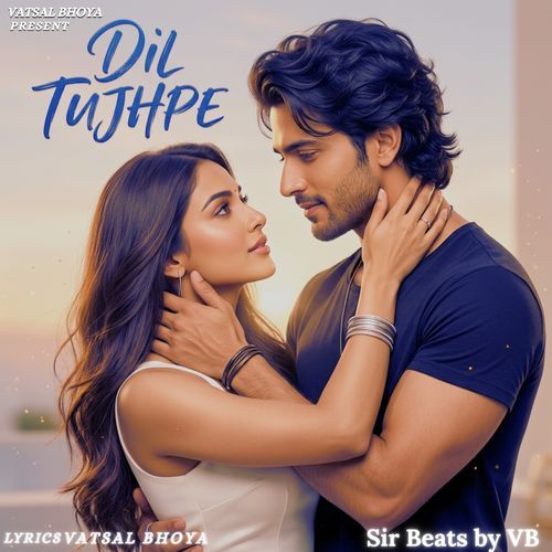 Dil Tujhpe