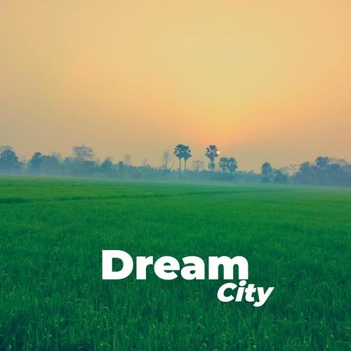 Dream City