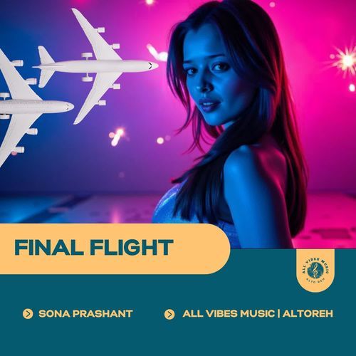 Final Flight | Sona Prashant cover art