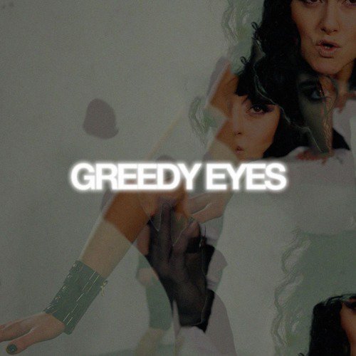 Greedy Eyes (Separately Together) - Remixes, Vol. 1