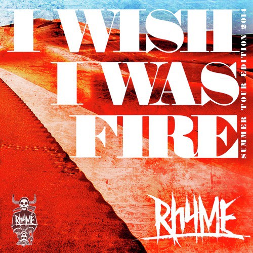 I Wish I Was Fire_poster_image