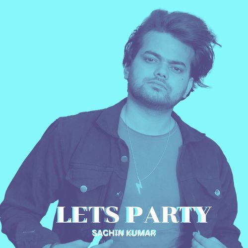 LETS PARTY