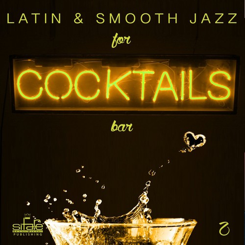 Latin & Smooth Jazz for Cocktails Bar