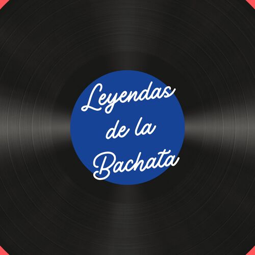 Leyendas de la Bachata_poster_image