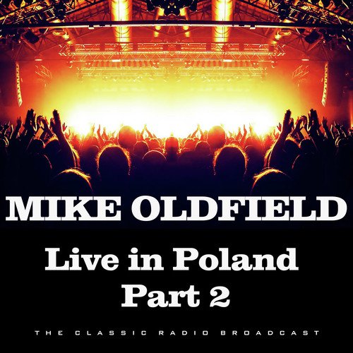 Live in Poland Part 2 (Live)