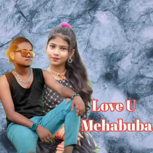Love You Mehabuba