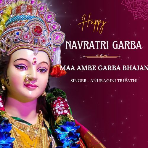 Maa Ambe Garba Bhajan