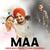 Maa (Karan Aujla Tribute To Sidhu Moosewala)