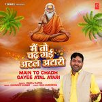 Main To Chadh Gayee Atal Atari