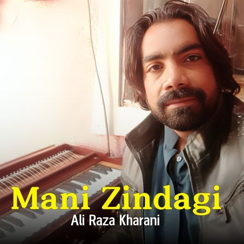 Mani Zindagi