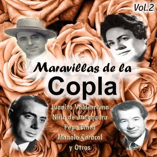 Maravillas de la Copla, Vol. 2