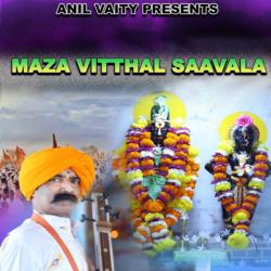 Maza Vitthal Saavala-AAJaQkBnUgM