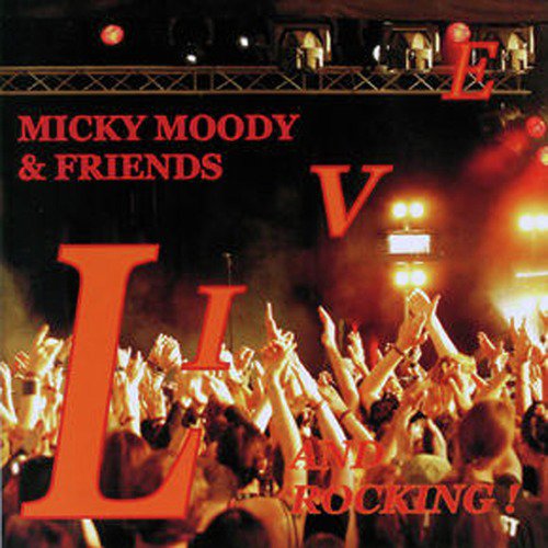 Micky Moody and Friends Live_poster_image