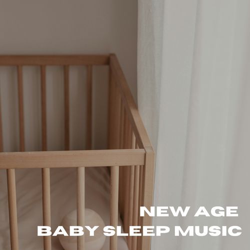 New Age Baby Sleep Music