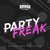 Partyfreak (Original Mix)