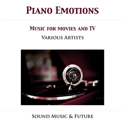 Piano Emotions - Music For Movies & TV