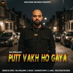 Putt Vakh Ho Gaya