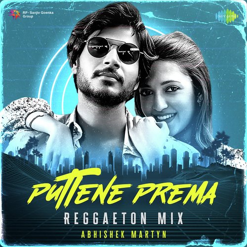 Puttene Prema - Reggaeton Mix