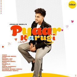 Pyaar Karugi-HiQ7UCBHA3g