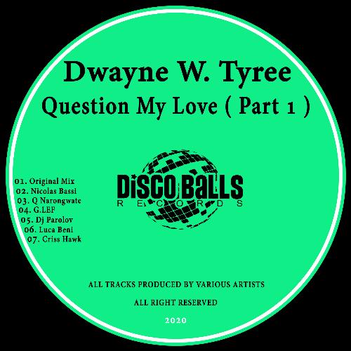 Question My Love, Pt. 1