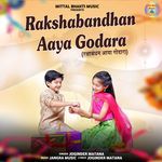 Raksha Bandhan aya Godara