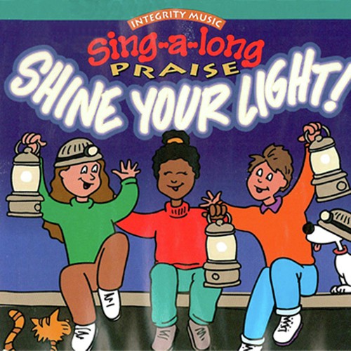 Sing-A-Long Praise: Shine Your Light