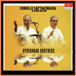 Sobhillu Sapthaswara & Other Krithis