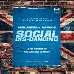 Social Disdancing (feat. Manak-E)