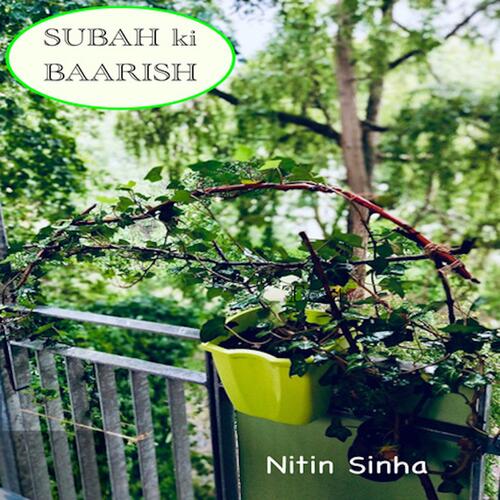 Subah ki Baarish
