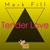 Tender Love - 1