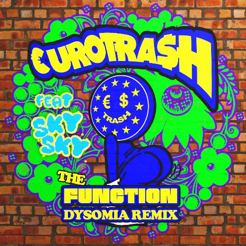 The Function (Dysomia Remix)_poster_image